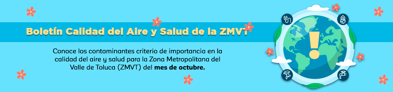 Boletín de Calidad del Aire y Salud de la ZMVT Octubre