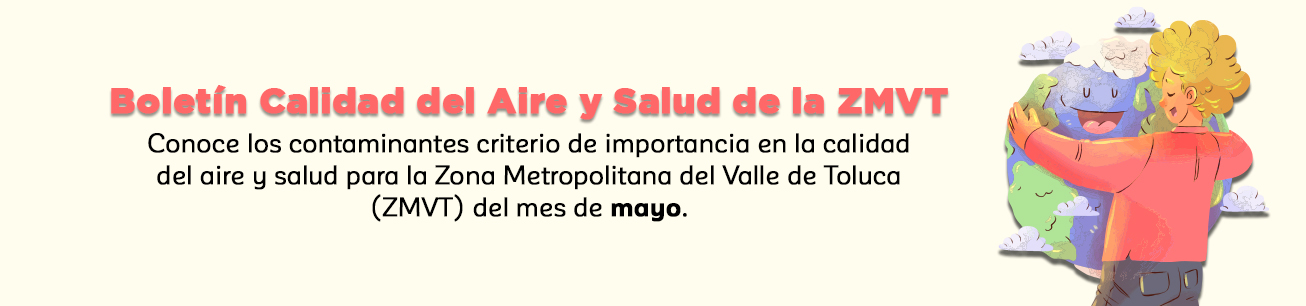 Boletín de Calidad del Aire y Salud de la ZMVT Mayo