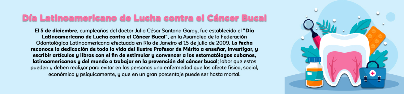 Día Latinoamericano de Lucha contra el Cáncer Bucal