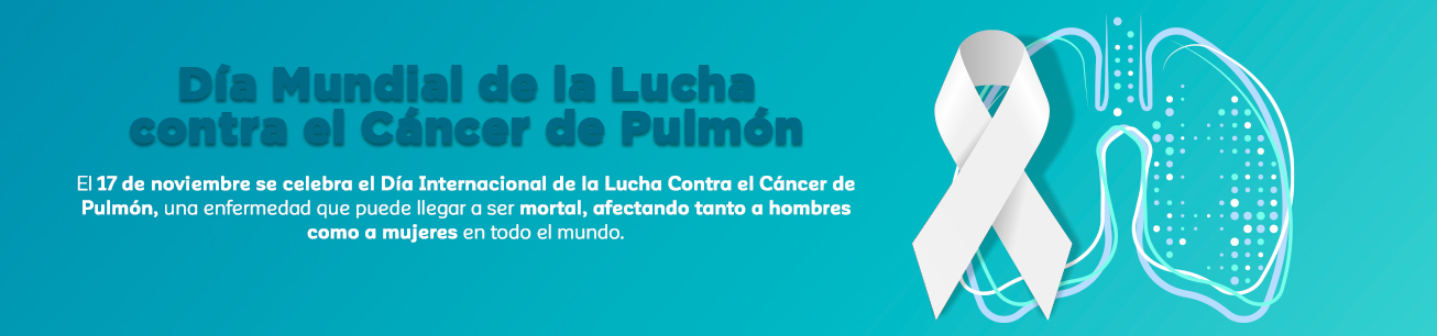 Día Mundial de la Lucha contra el Cáncer de Pulmón
